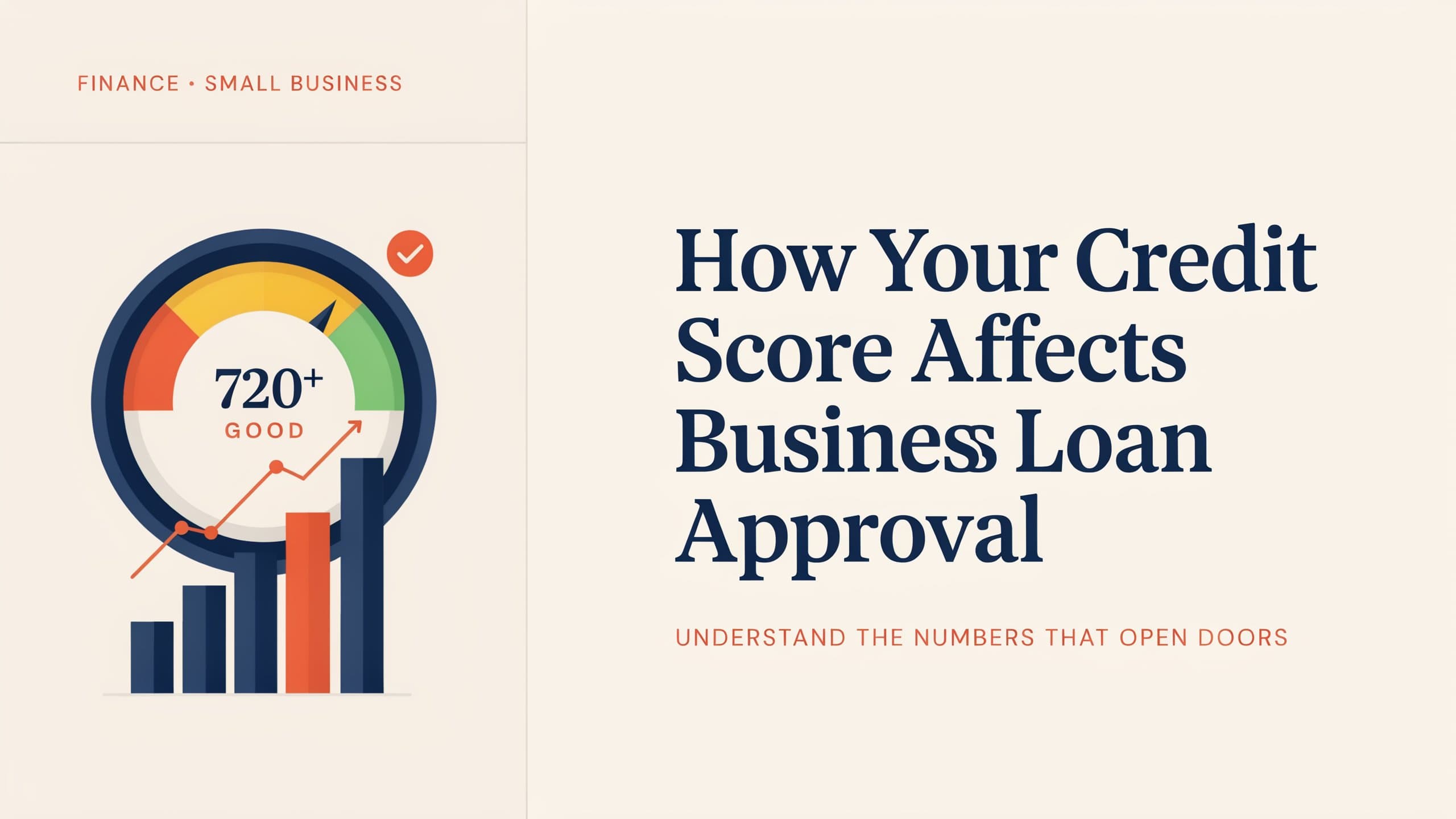 How Your Credit Score Affects Business Loan Approval
