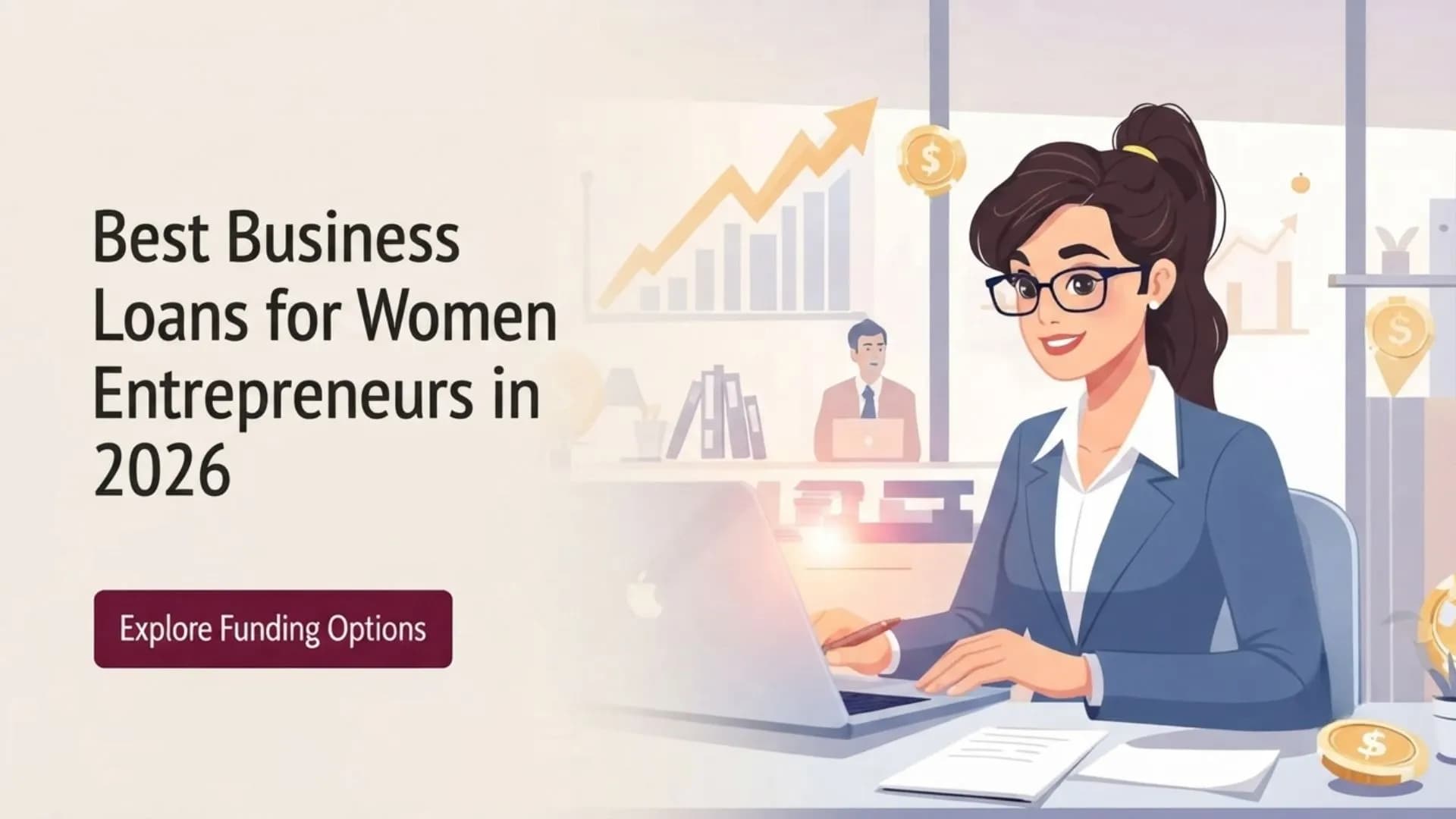 Best Business Loans for Women Entrepreneurs in 2026
