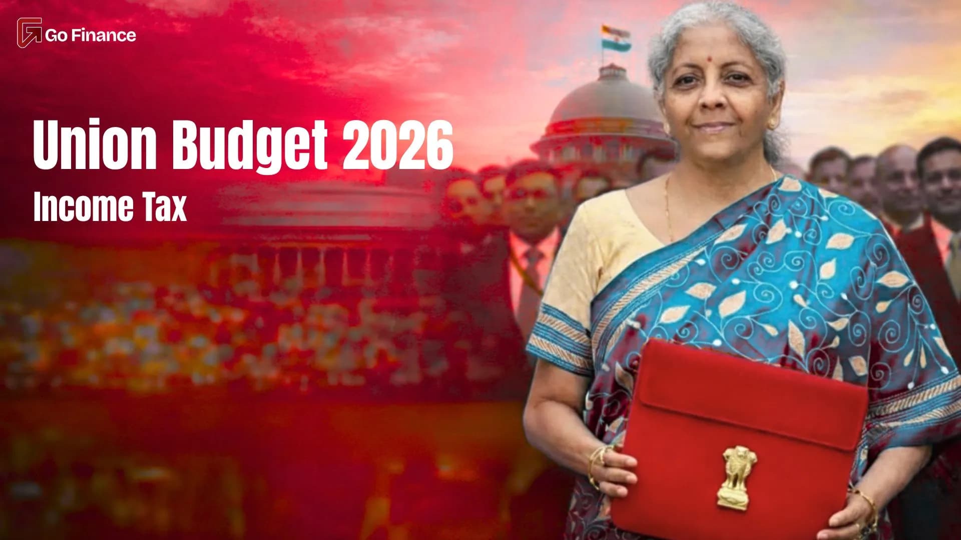 India’s Union Budget 2026 Income Tax Outlook