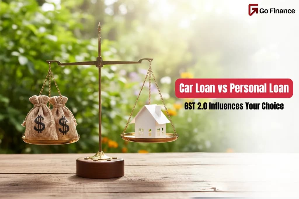 Car Loan vs Personal Loan in 2025: How GST 2.0 Influences Your Choice