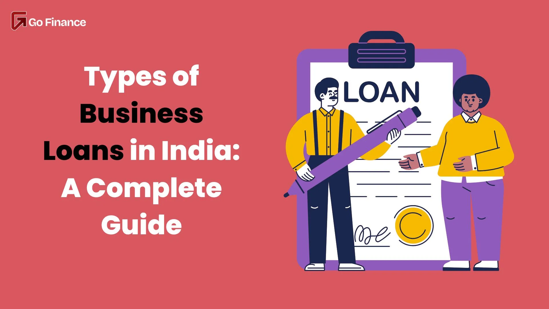 Types of Business Loans in India: A Complete Guide